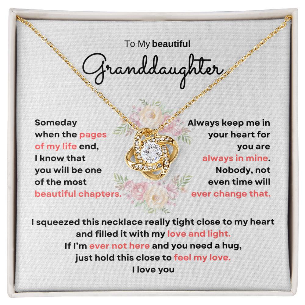 To My Granddaughter - The Best Chapter Ever- Love Knot Necklace