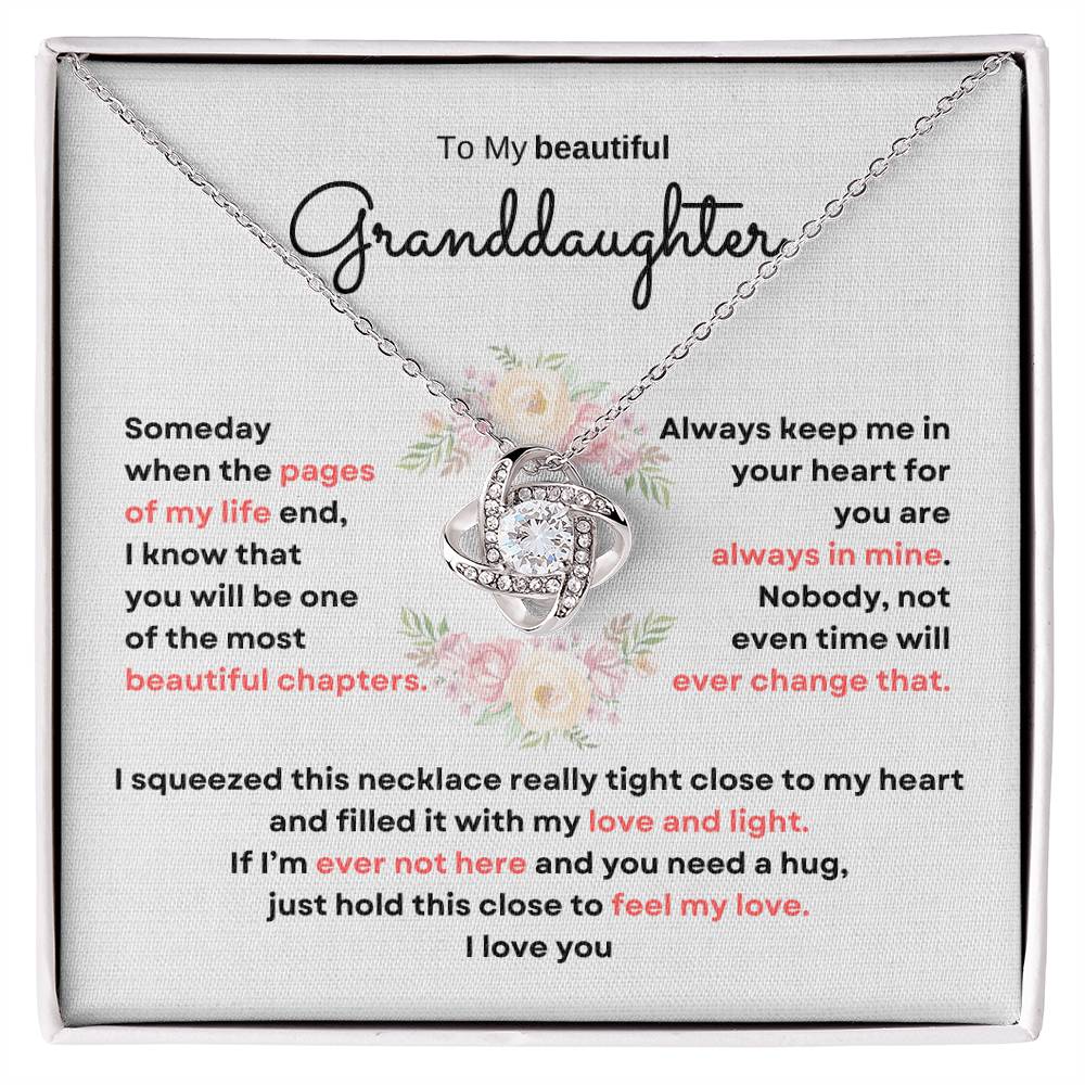 To My Granddaughter - The Best Chapter Ever- Love Knot Necklace