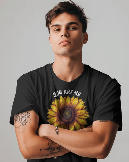 You are my Sunshine T-Shirt